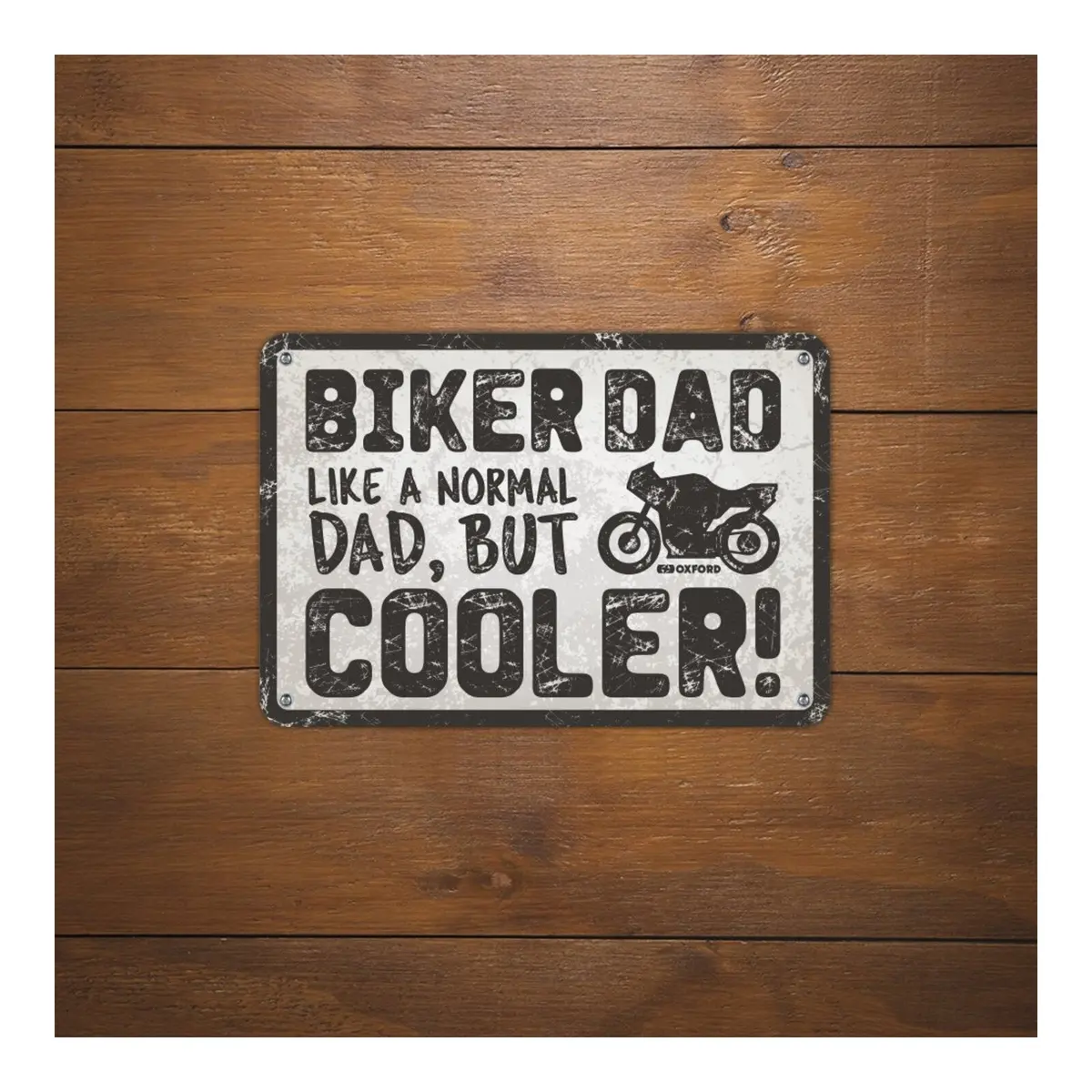 Oxford Garage Metal Sign: "Biker Dad, Like A Normal Dad, But Cooler" 2