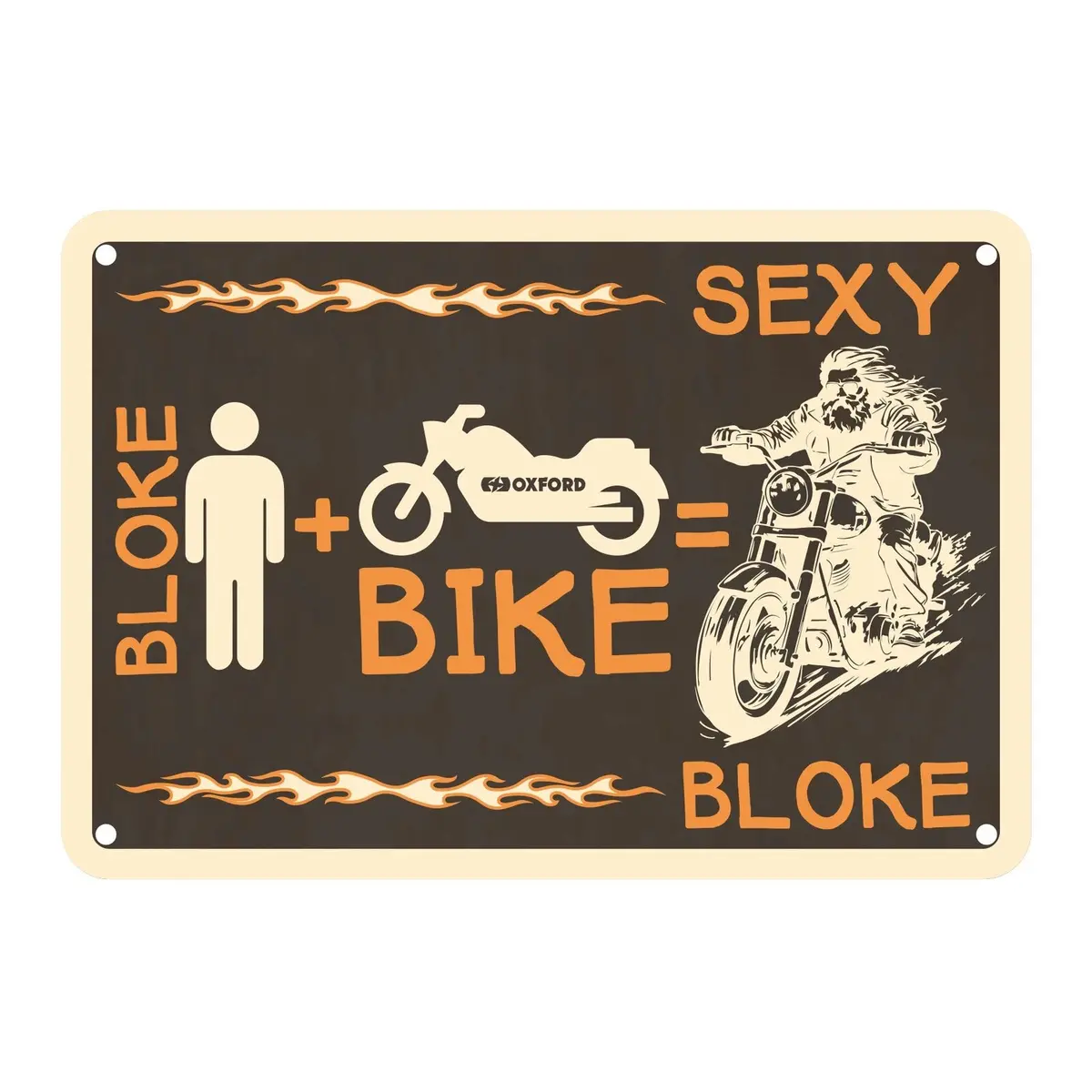 Oxford Garage Metal Sign: "Bloke + Bike = Sexy Bloke" 1