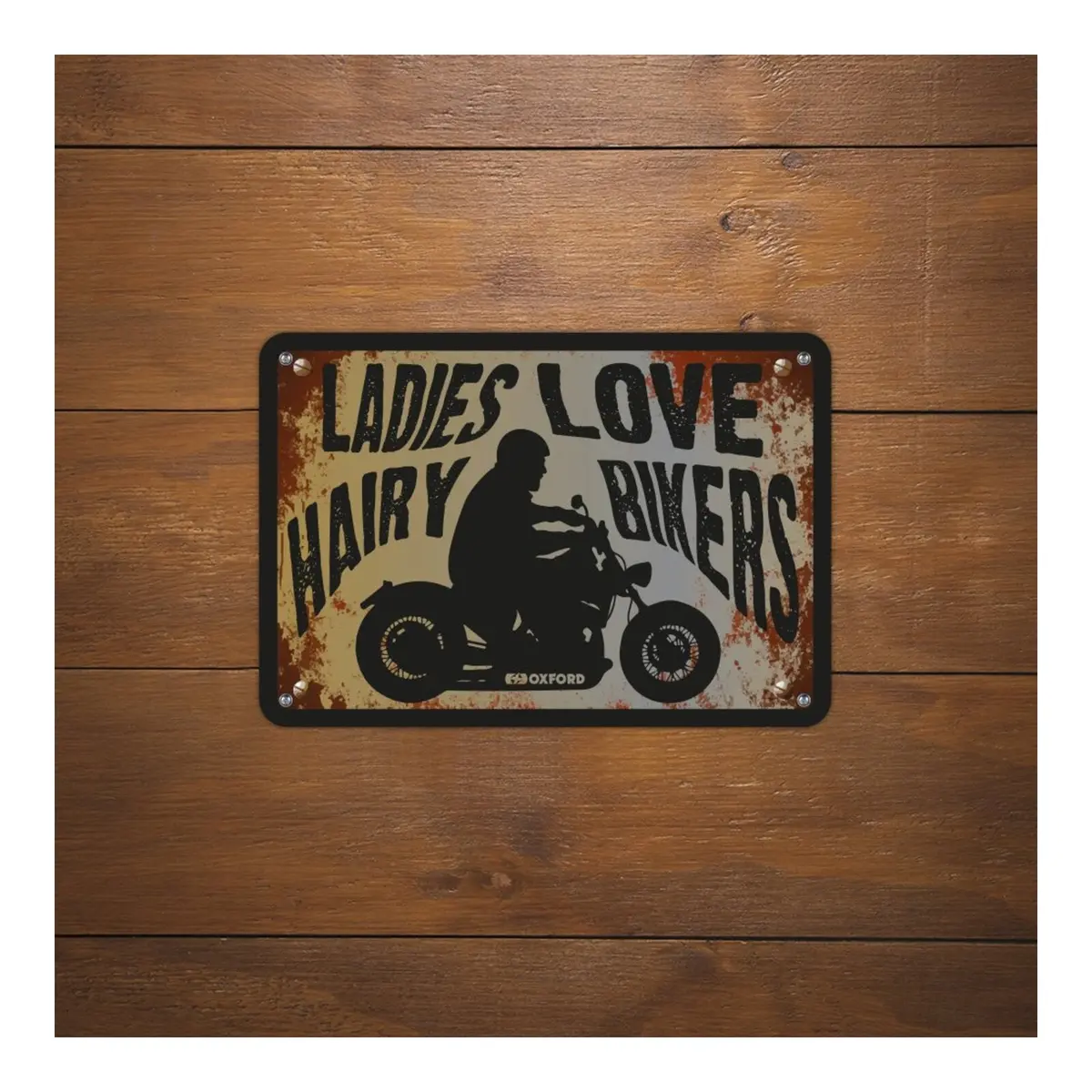 Oxford Garage Metal Sign: "Ladies Love Hairy Bikers" 2